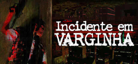 Incidente em Varginha Remastered Playtest