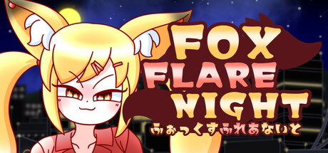 Fox Flare Night