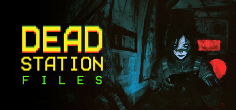 Dead Station Files cover art