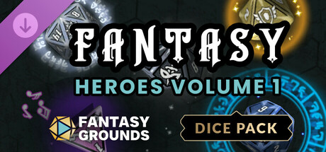 Fantasy Grounds - Fantasy Heroes Dice Pack Volume 1 Header Image