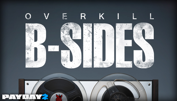 PAYDAY 2: The OVERKILL B-Sides Soundtrack Featured Screenshot #1