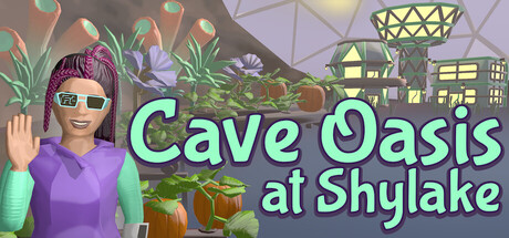 Cave Oasis at Shylake