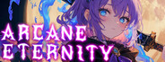 Arcane Eternity