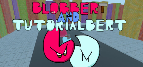 Blobbert and Tutorialbert cover art