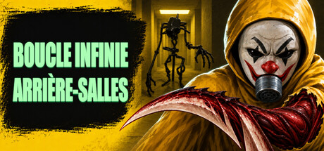 Boucle Infinie:Arrière-salles