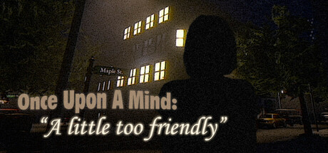 Once Upon A Mind - A Little Too Friendly cover art