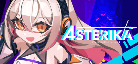 Обложка игры Asterika: Phantom Rose Refrain