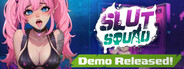 Slut Squad Demo