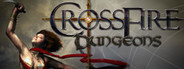 Crossfire: Dungeons