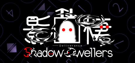 Shadow Dwellers – Deliverance