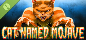Cat Named Mojave Demo