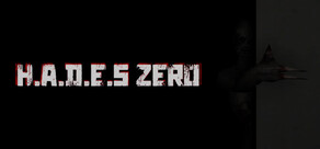 H.A.D.E.S Zero