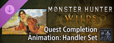Monster Hunter Wilds - Quest Completion Animation: Handler Set Small Capsule Image
