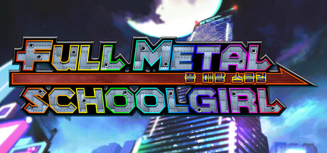 FULL METAL SCHOOLGIRL