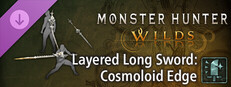 Monster Hunter Wilds - Layered Long Sword: Cosmoloid Edge