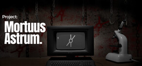 Project: Mortuus Astrum Playable Teaser 