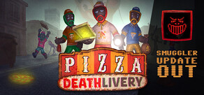 Pizza Deathlivery