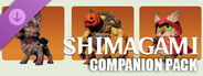 Shimagami : Companion Pack