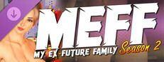 My Ex-Future Family Season 2 Premium Edition