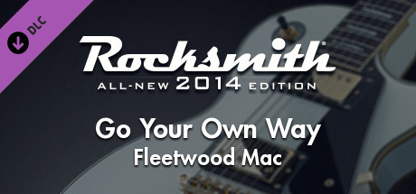 Rocksmith® 2014 – Fleetwood Mac - “Go Your Own Way”