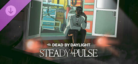 Dead by Daylight - Steady Pulse cover art