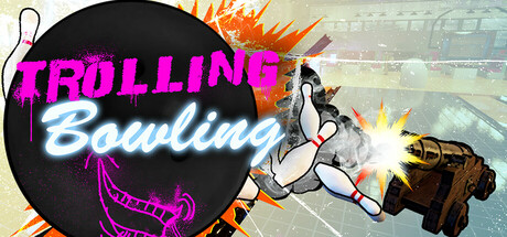 Trolling Bowling Playtest