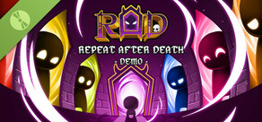 RAD: Repeat After Death Demo