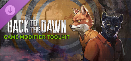 Back to the Dawn - Game Modifier Toolkit Header Image