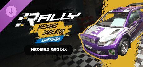 Rally Mechanic Simulator Light Edition: Hromaz GS3 cover art
