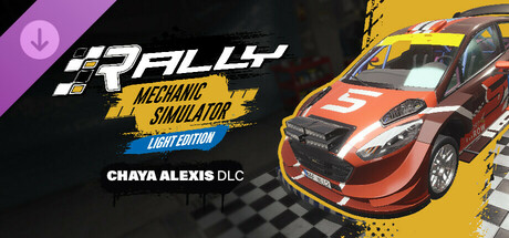 Rally Mechanic Simulator Light Edition: Chaya Alexis cover art