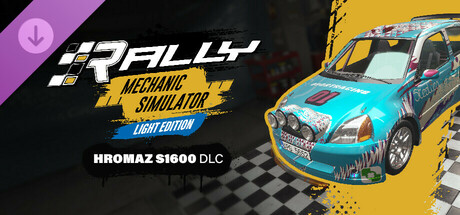 Rally Mechanic Simulator Light Edition: Hromaz S1600 cover art