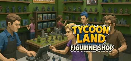 Tycoon Land : Figurine Shop Banner