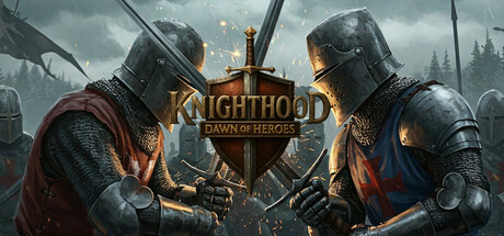 Knighthood : Dawn of Heroes Playtest cover art