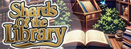 Shards of the library