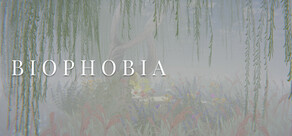 Biophobia