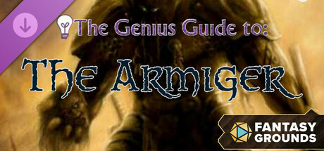 Fantasy Grounds - The Genius Guide to the Armiger cover art