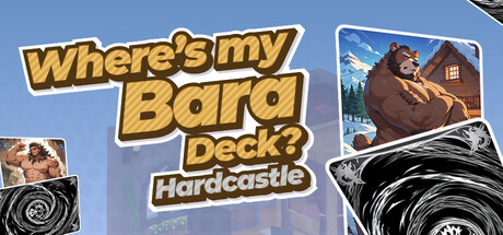 Where's My Bara Deck? Hardcastle header art