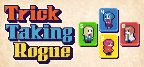 Trick-Taking Rogue - Game Tsukuru Kun. Popular. Released 2026