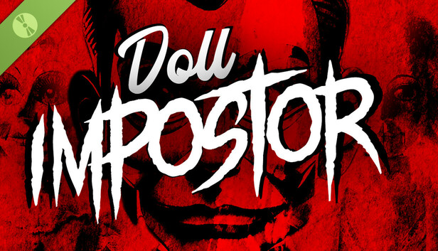 Doll Impostor: Demo