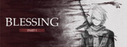 Blessing Part I