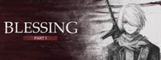 Blessing Part I