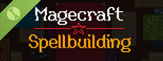 Magecraft: Spellbuilding Demo