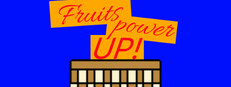 Fruits power UP!