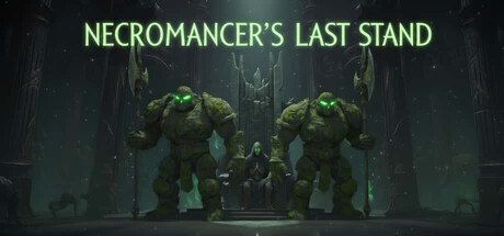 Necromancer's Last Stand