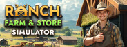 Ranch Farm and Store Simulator