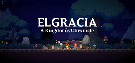 Elgracia: A Kingdom's Chronicle