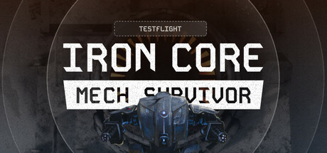 Iron Core: Mech Survivor Playtest Header Image