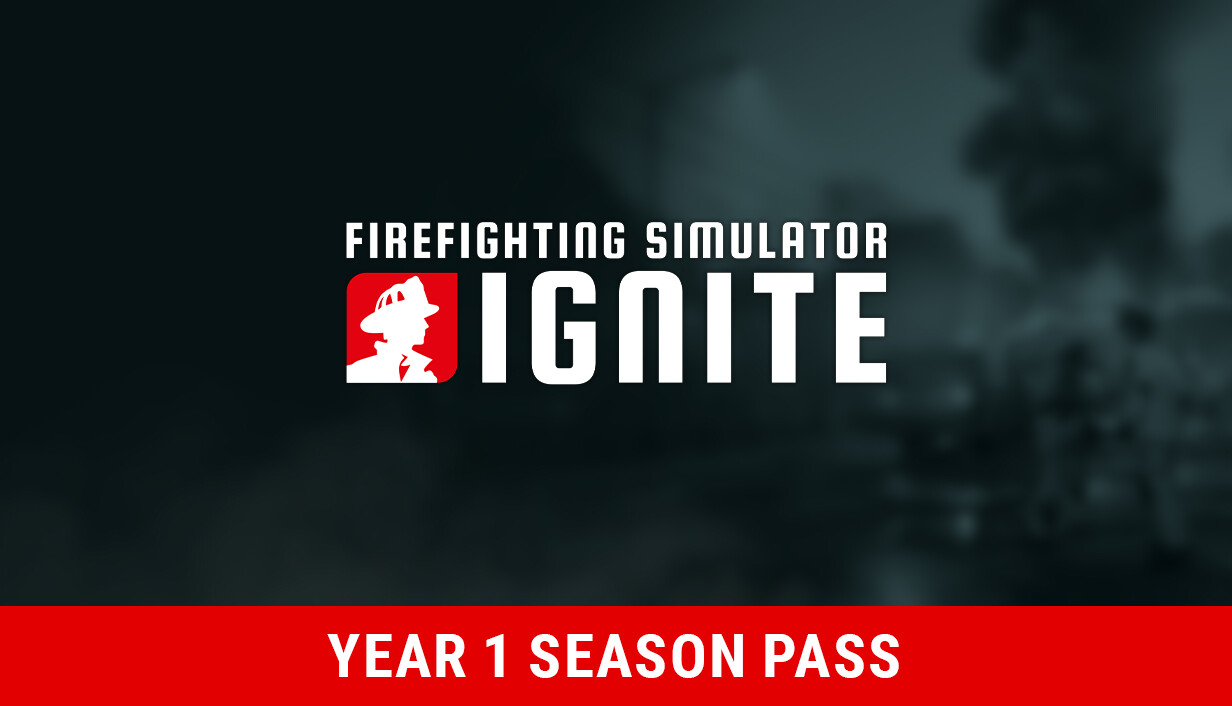 Firefighting Simulator: Ignite - Year 1 Season Pass