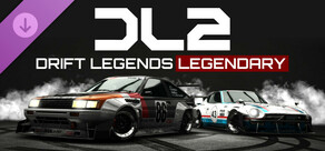 Drift Legends 2 LEGENDARY