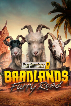 Goat Simulator 3 – Baadlands: Furry Road